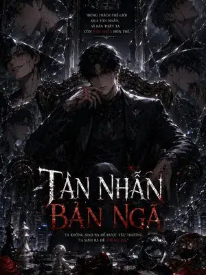 Tàn Nhẫn Bản Ngã
